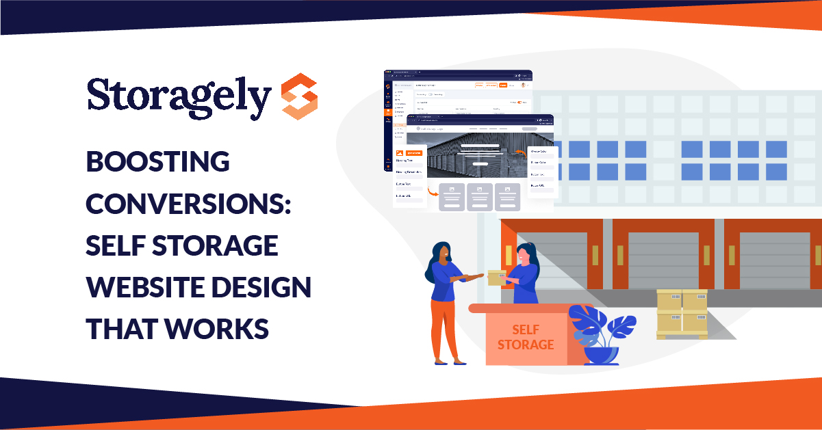 Boosting Conversions: Self Storage Website Design That Works