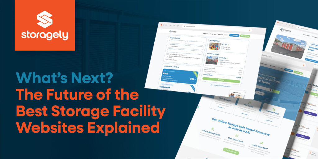 What’s Next? The Future of the Best Storage Facility Websites Explained