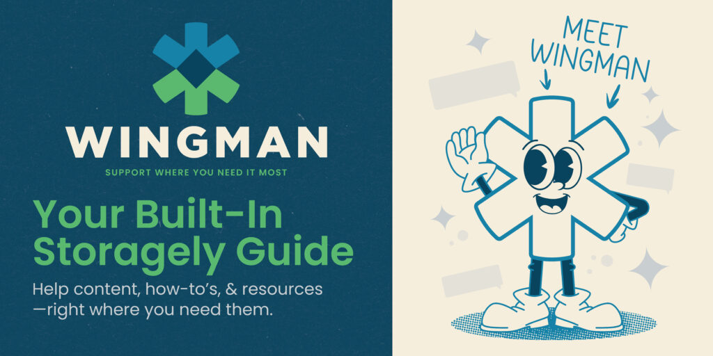 Meet Wingman: Storagely’s Built-In Customer Support Guide Ready to Take Flight