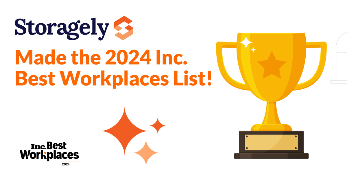 Storagely Made the 2024 Inc. Best Workplaces List!