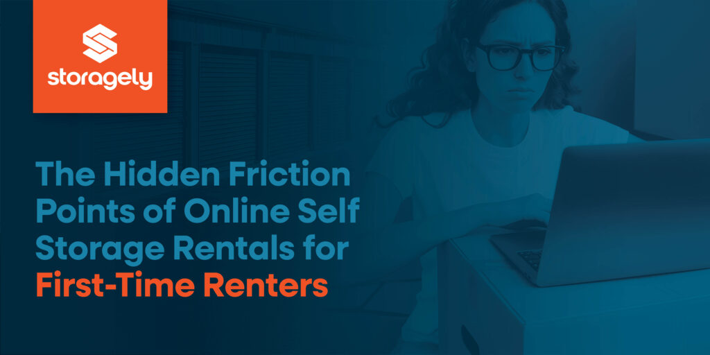 The Hidden Friction Points of Online Self Storage Rentals for First-Time Renters