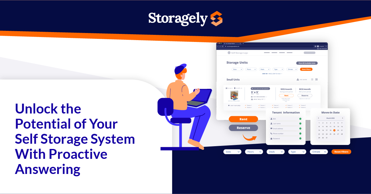Unlock the Potential of Your Self Storage System With Proactive Answering