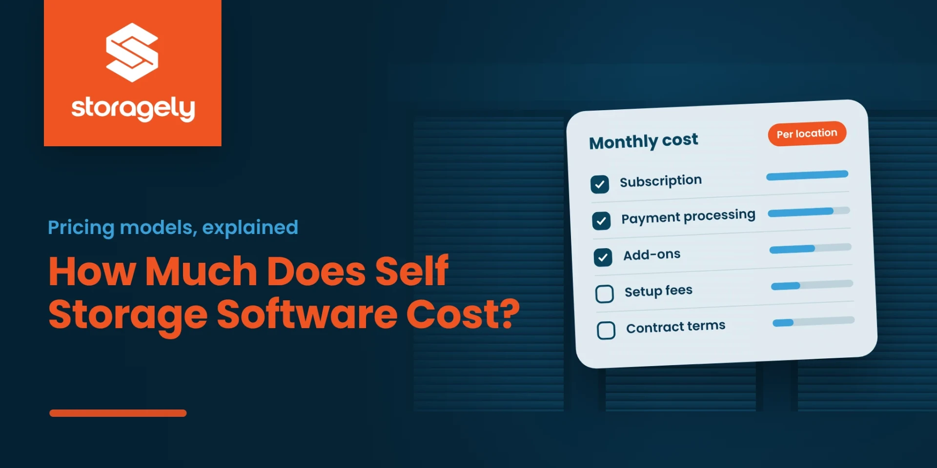 How much self storage software costs: pricing models explained